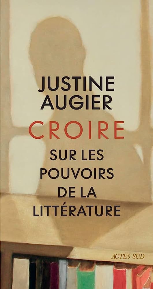 croire pouvoir litterature